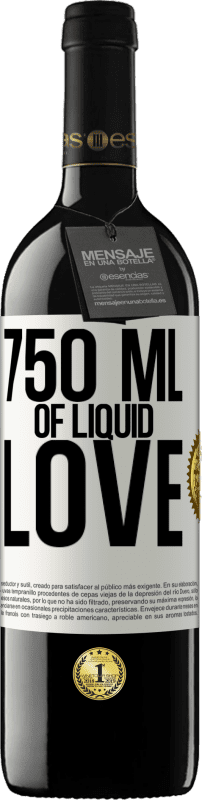 39,95 € Free Shipping | Red Wine RED Edition MBE Reserve 750 ml of liquid love White Label. Customizable label Reserve 12 Months Harvest 2013 Tempranillo