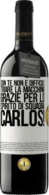 39,95 € Spedizione Gratuita | Vino rosso Edizione RED MBE Riserva Con te non è difficile tirare la macchina! Grazie per lo spirito di squadra Carlos! Etichetta Bianca. Etichetta personalizzabile Riserva 12 Mesi Raccogliere 2016 Tempranillo