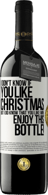 39,95 € Free Shipping | Red Wine RED Edition MBE Reserve I don't know if you like Christmas, but I do know that you like wine. Enjoy this bottle! White Label. Customizable label Reserve 12 Months Harvest 2015 Tempranillo