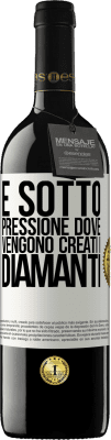 39,95 € Spedizione Gratuita | Vino rosso Edizione RED MBE Riserva È sotto pressione dove vengono creati i diamanti Etichetta Bianca. Etichetta personalizzabile Riserva 12 Mesi Raccogliere 2015 Tempranillo