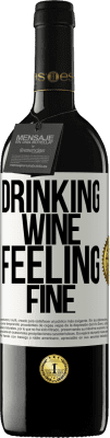 39,95 € 送料無料 | 赤ワイン REDエディション MBE 予約する Drinking wine, feeling fine ホワイトラベル. カスタマイズ可能なラベル 予約する 12 月 収穫 2014 Tempranillo