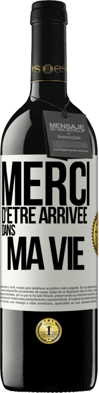 39,95 € Envoi gratuit | Vin rouge Édition RED MBE Réserve Merci d'être arrivée dans ma vie Étiquette Blanche. Étiquette personnalisable Réserve 12 Mois Récolte 2015 Tempranillo