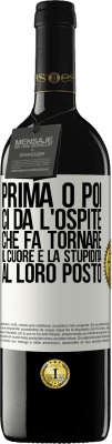 39,95 € Spedizione Gratuita | Vino rosso Edizione RED MBE Riserva Prima o poi ci dà l'ospite che fa tornare il cuore e la stupidità al loro posto Etichetta Bianca. Etichetta personalizzabile Riserva 12 Mesi Raccogliere 2015 Tempranillo