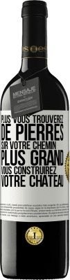 39,95 € Envoi gratuit | Vin rouge Édition RED MBE Réserve Plus vous trouverez de pierres sur votre chemin, plus grand vous construirez votre château Étiquette Blanche. Étiquette personnalisable Réserve 12 Mois Récolte 2015 Tempranillo