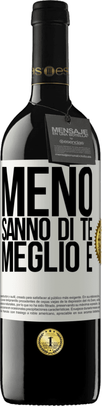 39,95 € Spedizione Gratuita | Vino rosso Edizione RED MBE Riserva Meno sanno di te, meglio è Etichetta Bianca. Etichetta personalizzabile Riserva 12 Mesi Raccogliere 2015 Tempranillo