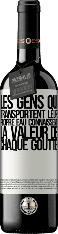 39,95 € Envoi gratuit | Vin rouge Édition RED MBE Réserve Les gens qui transportent leur propre eau connaissent la valeur de chaque goutte Étiquette Blanche. Étiquette personnalisable Réserve 12 Mois Récolte 2015 Tempranillo