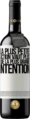 39,95 € Envoi gratuit | Vin rouge Édition RED MBE Réserve La plus petite action vaut plus que la plus grande intention Étiquette Blanche. Étiquette personnalisable Réserve 12 Mois Récolte 2014 Tempranillo