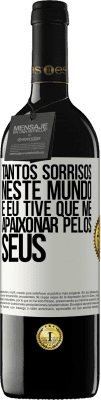 39,95 € Envio grátis | Vinho tinto Edição RED MBE Reserva Tantos sorrisos neste mundo, e eu tive que me apaixonar pelos seus Etiqueta Branca. Etiqueta personalizável Reserva 12 Meses Colheita 2015 Tempranillo