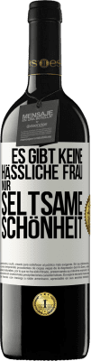 39,95 € Kostenloser Versand | Rotwein RED Ausgabe MBE Reserve Es gibt keine hässliche Frau, nur seltsame Schönheit Weißes Etikett. Anpassbares Etikett Reserve 12 Monate Ernte 2014 Tempranillo