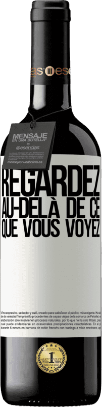 39,95 € Envoi gratuit | Vin rouge Édition RED MBE Réserve Regardez au-delà de ce que vous voyez Étiquette Blanche. Étiquette personnalisable Réserve 12 Mois Récolte 2014 Tempranillo
