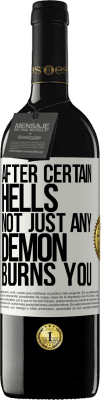 39,95 € 送料無料 | 赤ワイン REDエディション MBE 予約する 特定の地獄の後、どんな悪魔もあなたを燃やしません ホワイトラベル. カスタマイズ可能なラベル 予約する 12 月 収穫 2016 Tempranillo