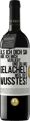 39,95 € Kostenloser Versand | Rotwein RED Ausgabe MBE Reserve Als ich dich sah, habe ich mich verliebt und du hast gelächelt, weil du es wusstest Weißes Etikett. Anpassbares Etikett Reserve 12 Monate Ernte 2015 Tempranillo