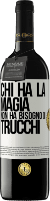 39,95 € Spedizione Gratuita | Vino rosso Edizione RED MBE Riserva Chi ha la magia non ha bisogno di trucchi Etichetta Bianca. Etichetta personalizzabile Riserva 12 Mesi Raccogliere 2015 Tempranillo