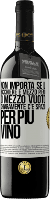 39,95 € Spedizione Gratuita | Vino rosso Edizione RED MBE Riserva Non importa se il bicchiere è mezzo pieno o mezzo vuoto. Chiaramente c'è spazio per più vino Etichetta Bianca. Etichetta personalizzabile Riserva 12 Mesi Raccogliere 2016 Tempranillo