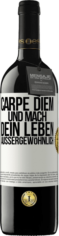 39,95 € Kostenloser Versand | Rotwein RED Ausgabe MBE Reserve Carpe Diem und mach dein Leben außergewöhnlich Weißes Etikett. Anpassbares Etikett Reserve 12 Monate Ernte 2015 Tempranillo