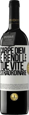 39,95 € Spedizione Gratuita | Vino rosso Edizione RED MBE Riserva Carpe Diem e rendi le tue vite straordinarie Etichetta Bianca. Etichetta personalizzabile Riserva 12 Mesi Raccogliere 2015 Tempranillo