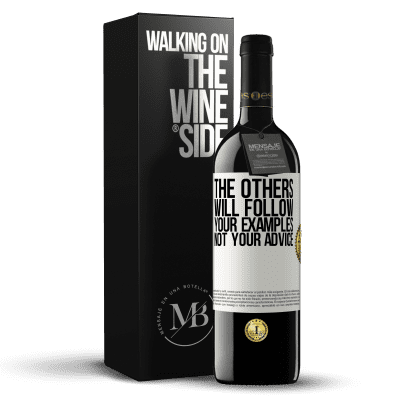 «The others will follow your examples, not your advice» RED Edition MBE Reserve