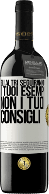 39,95 € Spedizione Gratuita | Vino rosso Edizione RED MBE Riserva Gli altri seguiranno i tuoi esempi, non i tuoi consigli Etichetta Bianca. Etichetta personalizzabile Riserva 12 Mesi Raccogliere 2015 Tempranillo