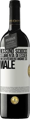 39,95 € Spedizione Gratuita | Vino rosso Edizione RED MBE Riserva Nessuno sciocco si lamenta di essere. Non dovrebbero andare così male Etichetta Bianca. Etichetta personalizzabile Riserva 12 Mesi Raccogliere 2015 Tempranillo