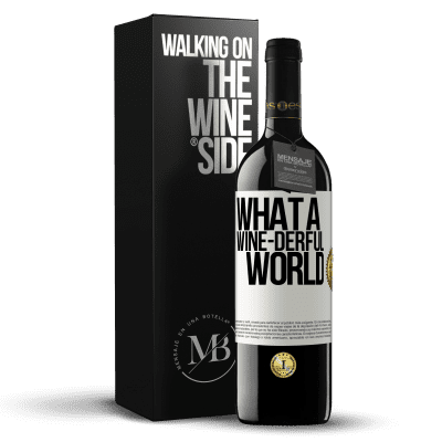 «What a wine-derful world» REDエディション MBE 予約する