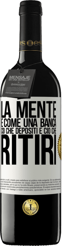 39,95 € Spedizione Gratuita | Vino rosso Edizione RED MBE Riserva La mente è come una banca. Ciò che depositi è ciò che ritiri Etichetta Bianca. Etichetta personalizzabile Riserva 12 Mesi Raccogliere 2016 Tempranillo