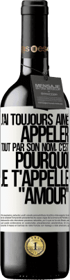 39,95 € Envoi gratuit | Vin rouge Édition RED MBE Réserve J'ai toujours aimé appeler tout par son nom, c'est pourquoi je t'appelle amour Étiquette Blanche. Étiquette personnalisable Réserve 12 Mois Récolte 2015 Tempranillo