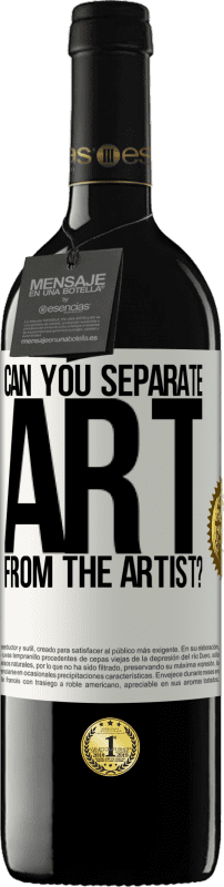 39,95 € 送料無料 | 赤ワイン REDエディション MBE 予約する アートをアーティストから分離できますか？ ホワイトラベル. カスタマイズ可能なラベル 予約する 12 月 収穫 2016 Tempranillo