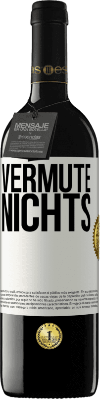 39,95 € Kostenloser Versand | Rotwein RED Ausgabe MBE Reserve Vermute nichts Weißes Etikett. Anpassbares Etikett Reserve 12 Monate Ernte 2016 Tempranillo