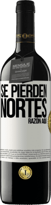 39,95 € Envío gratis | Vino Tinto Edición RED MBE Reserva Se pierden nortes. Razón aquí Etiqueta Blanca. Etiqueta personalizable Reserva 12 Meses Cosecha 2014 Tempranillo