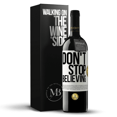 «Don't stop believing» RED Edition MBE Reserve