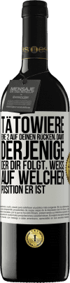 39,95 € Kostenloser Versand | Rotwein RED Ausgabe MBE Reserve Tätowiere eine 2 auf deinen Rücken, damit derjenige, der dir folgt, weiß, auf welcher Position er ist Weißes Etikett. Anpassbares Etikett Reserve 12 Monate Ernte 2016 Tempranillo