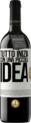 39,95 € Spedizione Gratuita | Vino rosso Edizione RED MBE Riserva Tutto inizia con una piccola idea Etichetta Bianca. Etichetta personalizzabile Riserva 12 Mesi Raccogliere 2014 Tempranillo