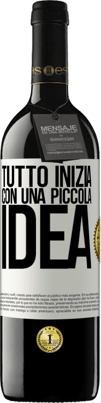 39,95 € Spedizione Gratuita | Vino rosso Edizione RED MBE Riserva Tutto inizia con una piccola idea Etichetta Bianca. Etichetta personalizzabile Riserva 12 Mesi Raccogliere 2016 Tempranillo