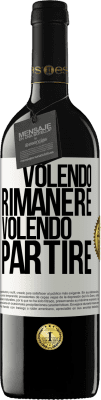 39,95 € Spedizione Gratuita | Vino rosso Edizione RED MBE Riserva Volendo rimanere volendo partire Etichetta Bianca. Etichetta personalizzabile Riserva 12 Mesi Raccogliere 2016 Tempranillo