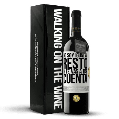 «No soy igual al resto, y te vas a dar cuenta» Edición RED MBE Reserva