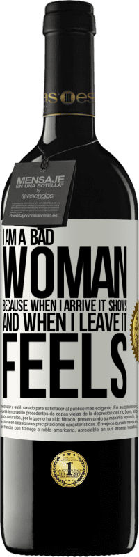 39,95 € Free Shipping | Red Wine RED Edition MBE Reserve I am a bad woman, because when I arrive it shows, and when I leave it feels White Label. Customizable label Reserve 12 Months Harvest 2015 Tempranillo