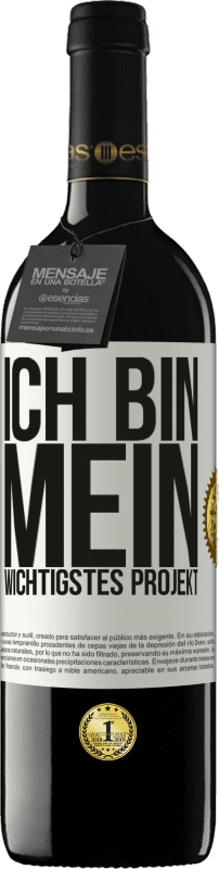 39,95 € Kostenloser Versand | Rotwein RED Ausgabe MBE Reserve Ich bin mein wichtigstes Projekt Weißes Etikett. Anpassbares Etikett Reserve 12 Monate Ernte 2015 Tempranillo