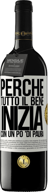 39,95 € Spedizione Gratuita | Vino rosso Edizione RED MBE Riserva Perché tutto il bene inizia con un po 'di paura Etichetta Bianca. Etichetta personalizzabile Riserva 12 Mesi Raccogliere 2014 Tempranillo