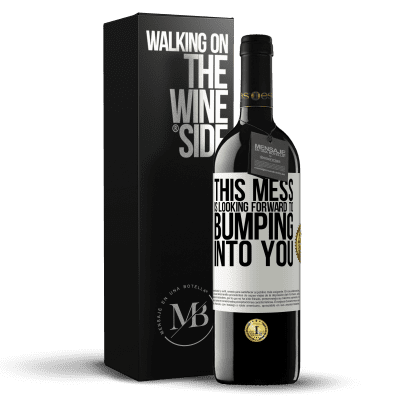 «This mess is looking forward to bumping into you» RED Edition MBE Reserve