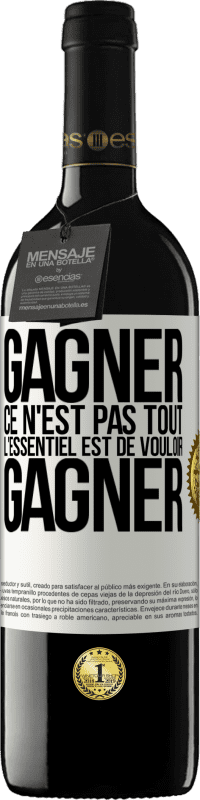 39,95 € Envoi gratuit | Vin rouge Édition RED MBE Réserve Gagner ce n'est pas tout, l'essentiel est de vouloir gagner Étiquette Blanche. Étiquette personnalisable Réserve 12 Mois Récolte 2015 Tempranillo