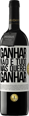 39,95 € Envio grátis | Vinho tinto Edição RED MBE Reserva Ganhar não é tudo, mas querer ganhar Etiqueta Branca. Etiqueta personalizável Reserva 12 Meses Colheita 2015 Tempranillo