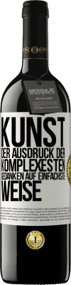 39,95 € Kostenloser Versand | Rotwein RED Ausgabe MBE Reserve KUNST. Der Ausdruck der komplexesten Gedanken auf einfachste Weise Weißes Etikett. Anpassbares Etikett Reserve 12 Monate Ernte 2014 Tempranillo