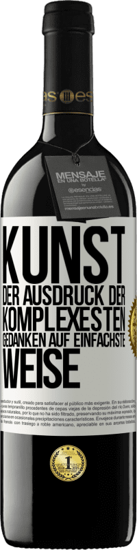 39,95 € Kostenloser Versand | Rotwein RED Ausgabe MBE Reserve KUNST. Der Ausdruck der komplexesten Gedanken auf einfachste Weise Weißes Etikett. Anpassbares Etikett Reserve 12 Monate Ernte 2015 Tempranillo