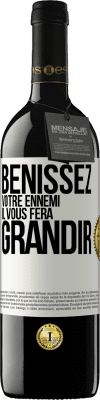 39,95 € Envoi gratuit | Vin rouge Édition RED MBE Réserve Bénissez votre ennemi. Il vous fera grandir Étiquette Blanche. Étiquette personnalisable Réserve 12 Mois Récolte 2015 Tempranillo