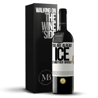 «You are already ice of another whiskey» RED Edition MBE Reserve