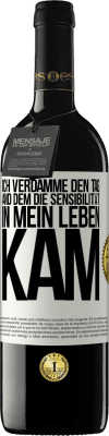 39,95 € Kostenloser Versand | Rotwein RED Ausgabe MBE Reserve Ich verdamme den Tag, and dem die Sensibilität in mein Leben kam Weißes Etikett. Anpassbares Etikett Reserve 12 Monate Ernte 2014 Tempranillo