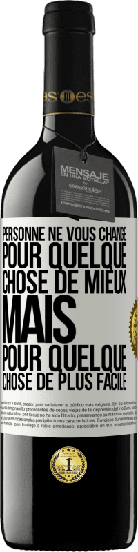 39,95 € Envoi gratuit | Vin rouge Édition RED MBE Réserve Personne ne vous change pour quelque chose de mieux, mais pour quelque chose de plus facile Étiquette Blanche. Étiquette personnalisable Réserve 12 Mois Récolte 2015 Tempranillo