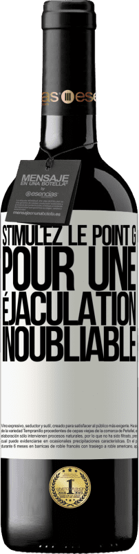 39,95 € Envoi gratuit | Vin rouge Édition RED MBE Réserve Stimulez le point G pour une éjaculation inoubliable Étiquette Blanche. Étiquette personnalisable Réserve 12 Mois Récolte 2015 Tempranillo