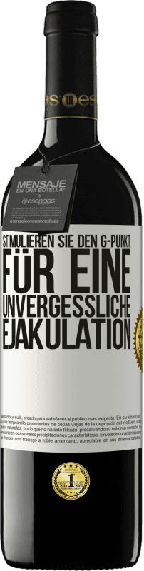 39,95 € Kostenloser Versand | Rotwein RED Ausgabe MBE Reserve Stimulieren Sie den G-Punkt für eine unvergessliche Ejakulation Weißes Etikett. Anpassbares Etikett Reserve 12 Monate Ernte 2015 Tempranillo