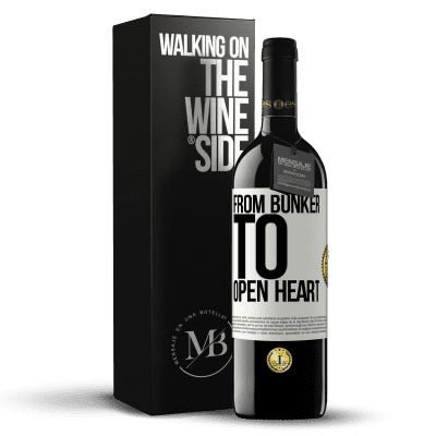 «From bunker to open heart» RED Edition MBE Reserve